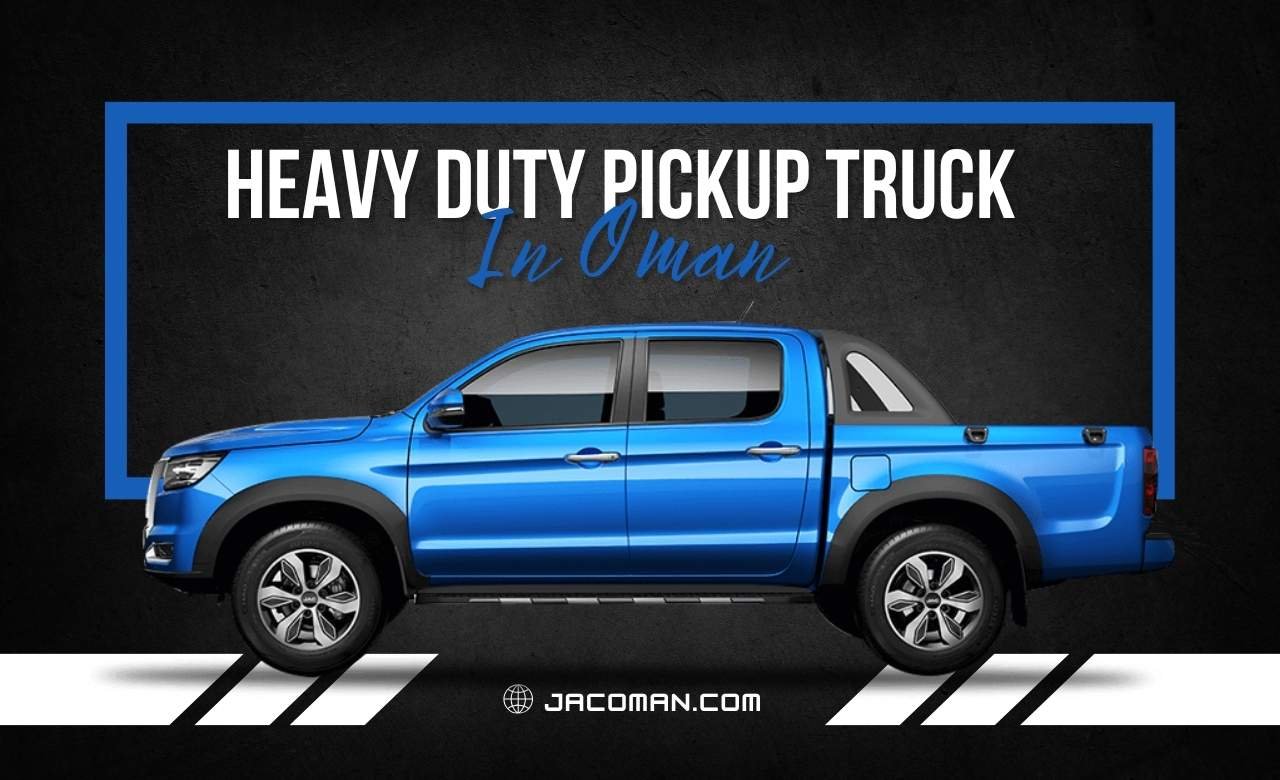 Heavy Duty Fastest Pickup Truck in Oman