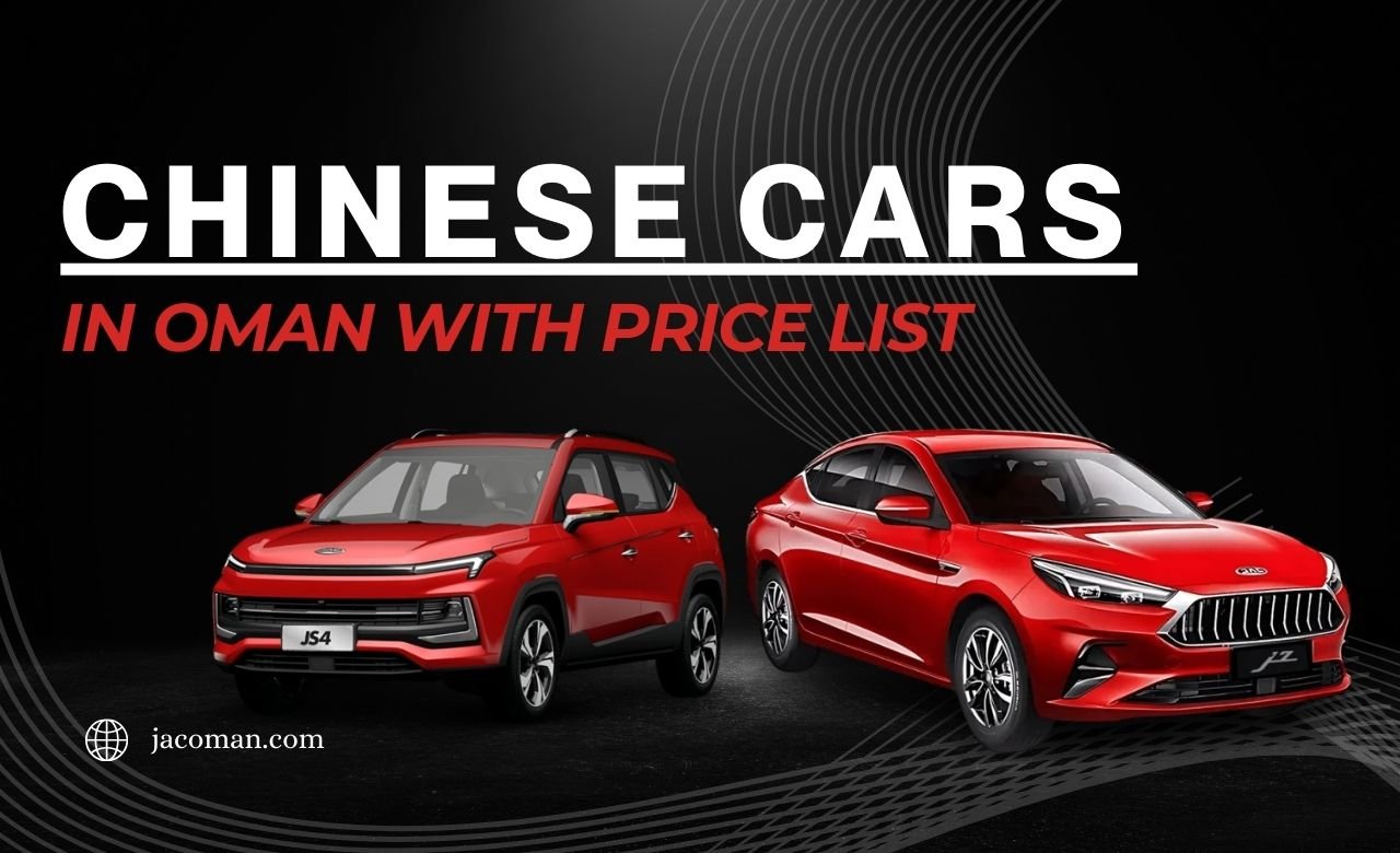 Chinese Cars in Oman With Price List