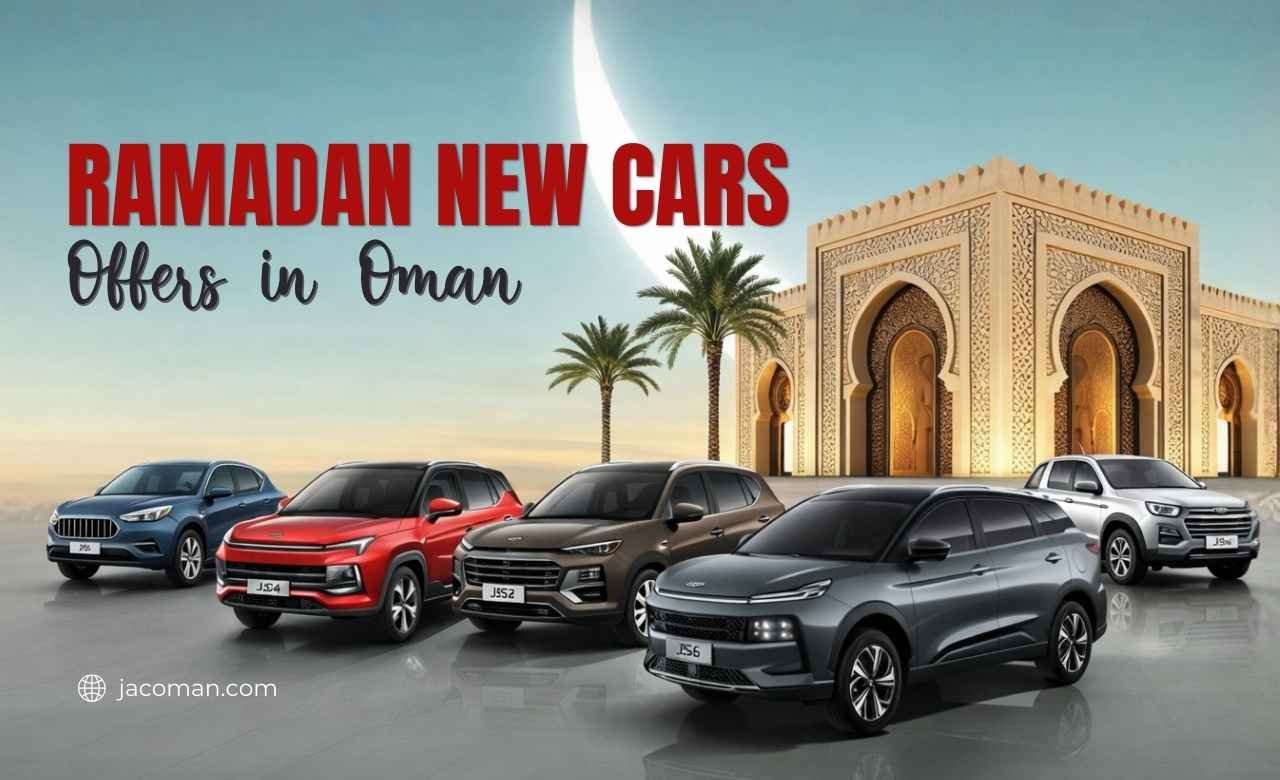 Ramadan New Cars Offers in Oman by JAC